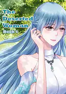 The Deserted Woman (Book 1)